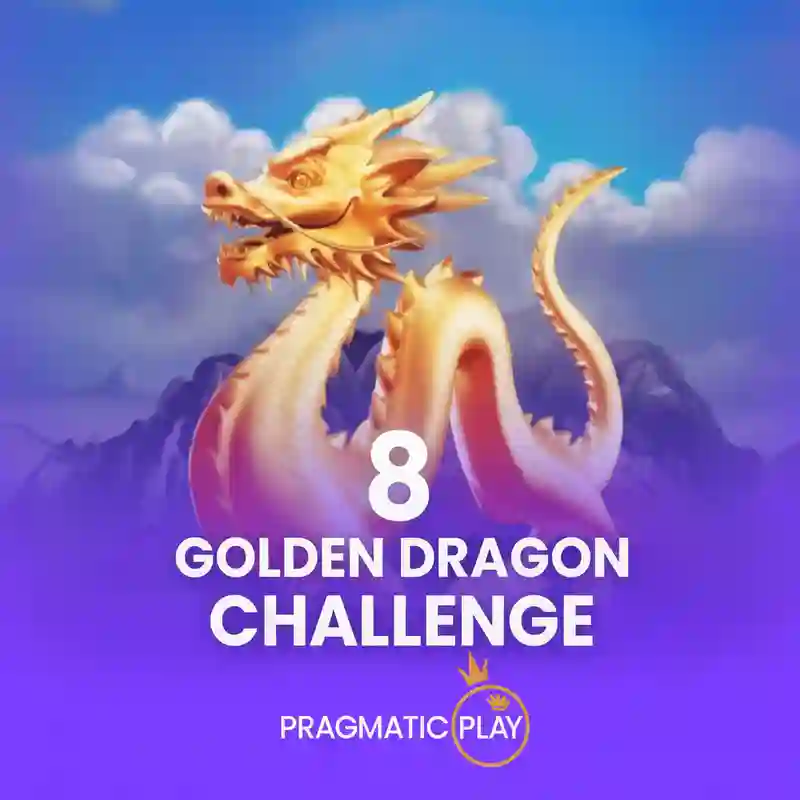 8 Golden Dragon Challenge™